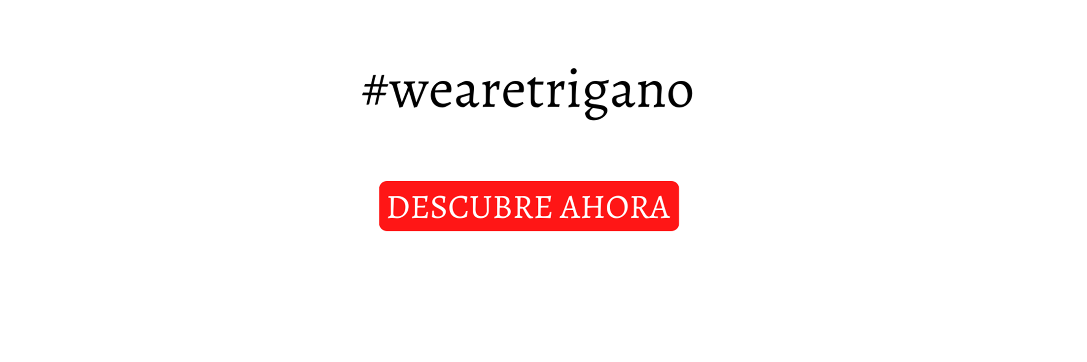 wearetrigano banner (ES).png
